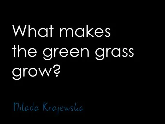 What makes  the green grass  grow?  1  2  Kelly  Sharon  3  Andy Chambers comes from Pickerington,