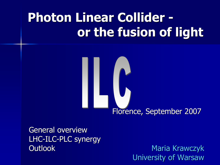 photon linear linear collider collider photon or the the