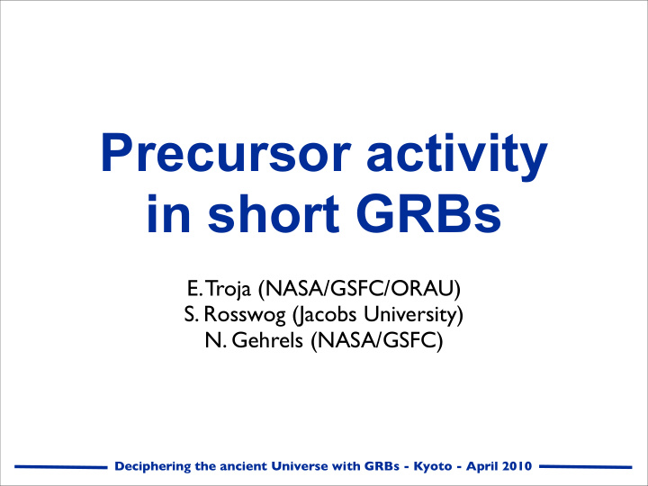 precursor activity in short grbs