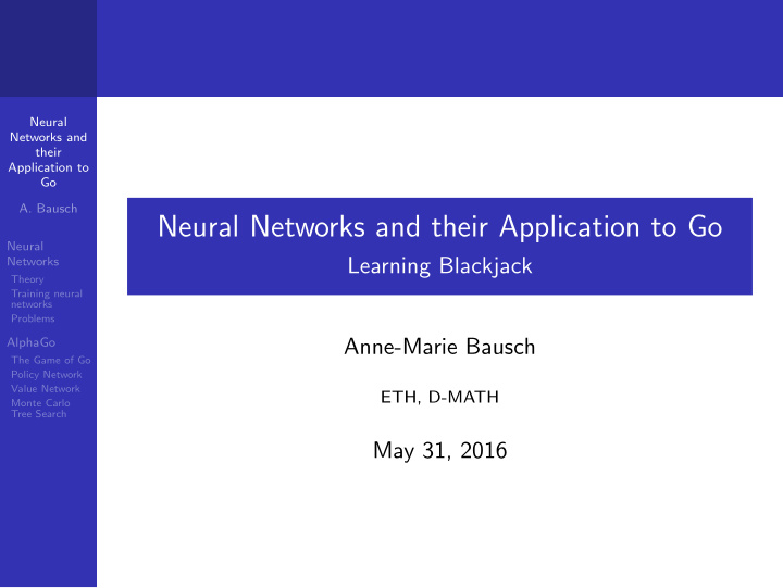 neural networks and their application to go
