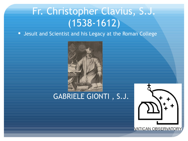 fr christopher clavius s j 1538 1612