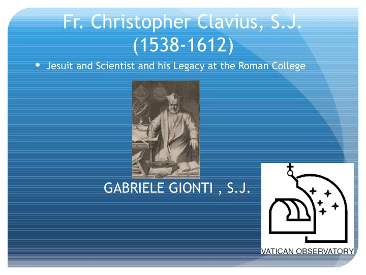 fr christopher clavius s j 1538 1612