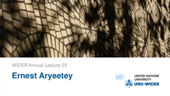 Ernest Aryeetey  The Political Economy of  f  Structural Transformation:  Has Democracy Fail  iled