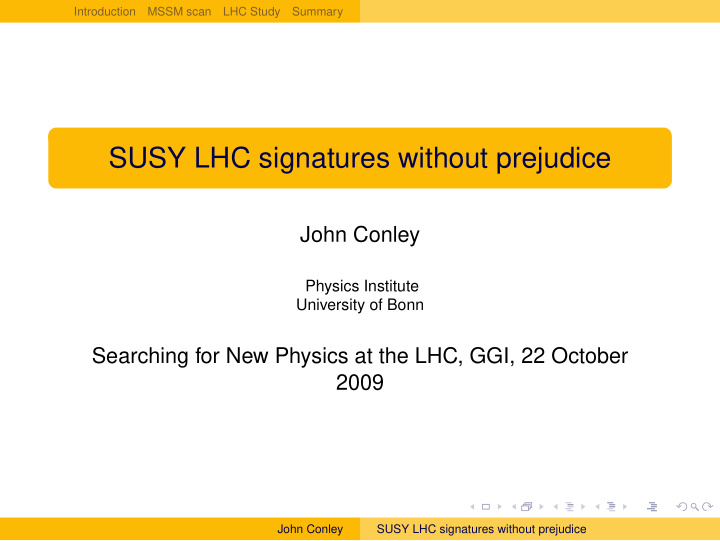 susy lhc signatures without prejudice