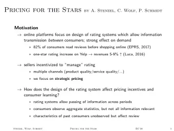 Contribution  Tractable framework of dynamic pricing in presence of rating systems  long-lived