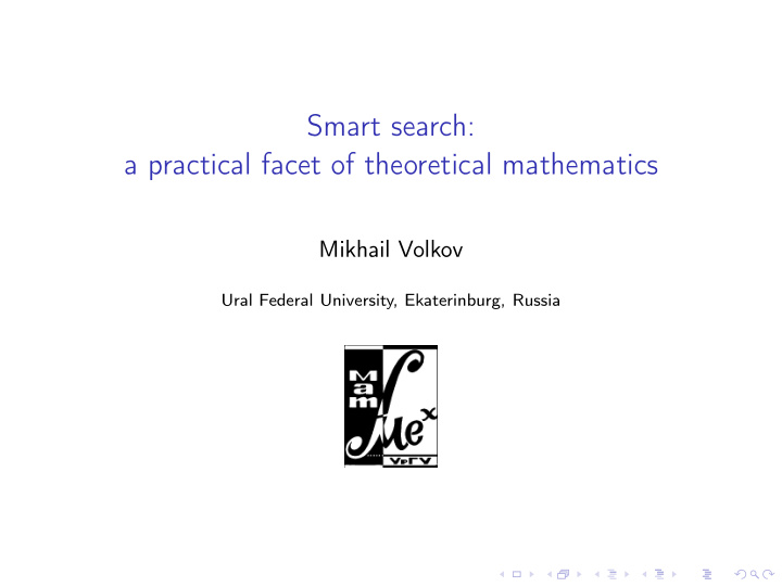 smart search a practical facet of theoretical mathematics