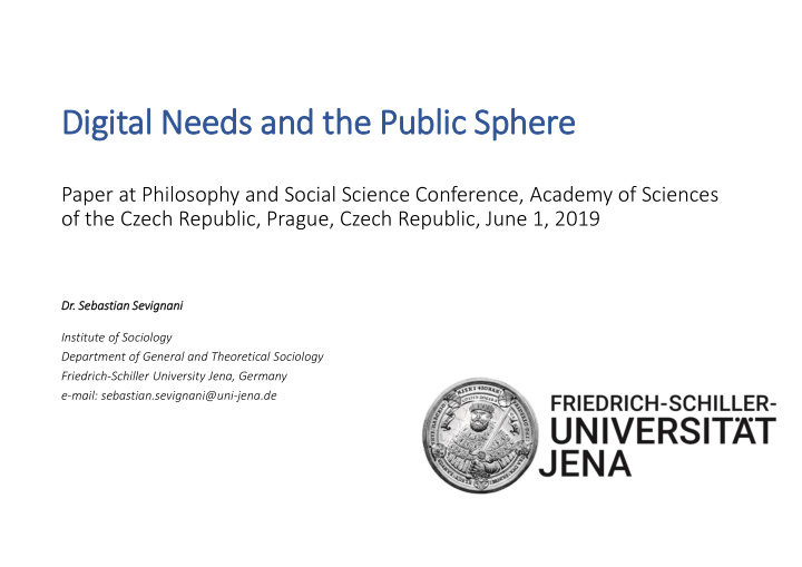 di digital al needs and and the he public sphere
