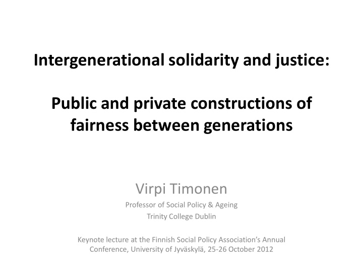 virpi timonen professor of social policy ageing trinity