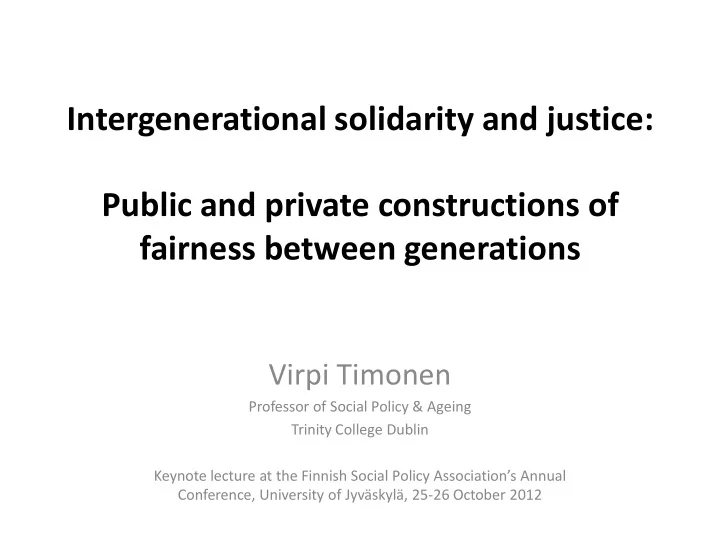 virpi timonen professor of social policy ageing trinity