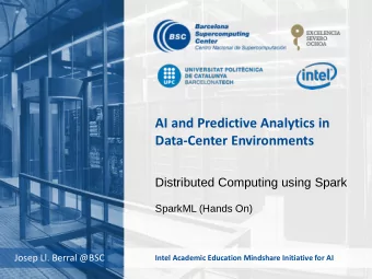 AI and Predictive Analytics in  Data-Center Environments  Distributed Computing using Spark