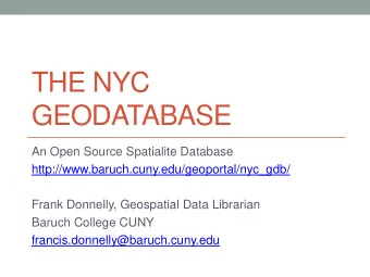 THE NYC  GEODATABASE  An Open Source Spatialite Database