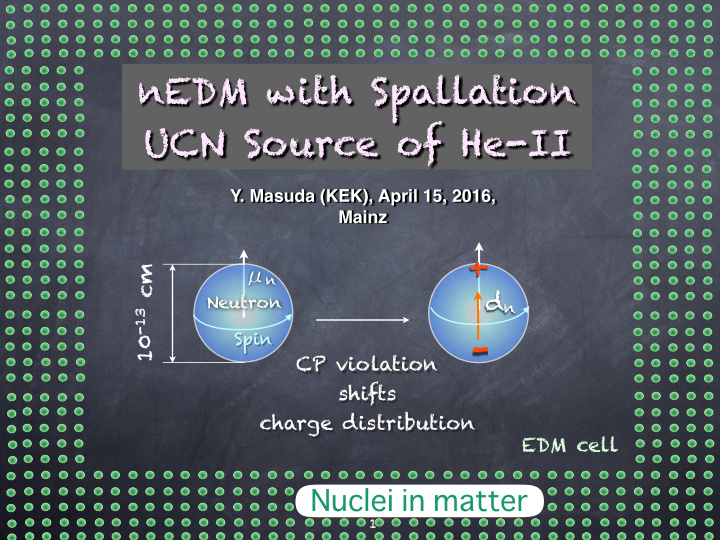 nedm with spallation ucn source of he ii