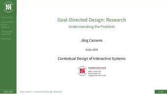 Goal-Directed Design: Research  Goal-Directed  Design  Understanding the Problem  Research