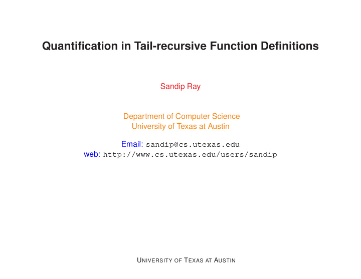 quantification in tail recursive function definitions