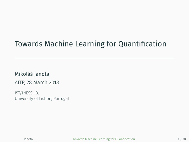 towards machine learning for quantification
