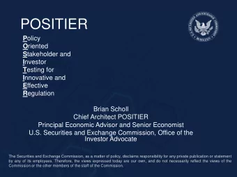 POSITIER P olicy O riented S takeholder and I nvestor T esting for I nnovative and E ffective R