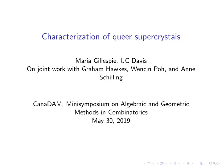 characterization of queer supercrystals