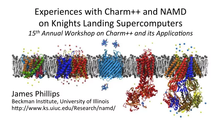 experiences with charm and namd on knights landing