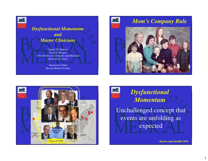 dysfunctional momentum unchallenged concept that events