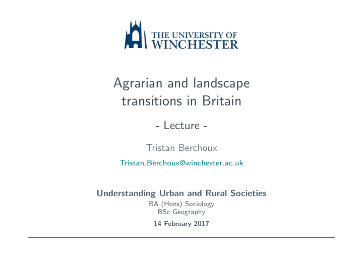 agrarian and landscape transitions in britain