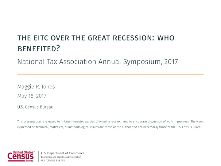the eitc over the great recession who benefited