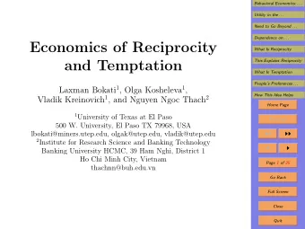 Economics of Reciprocity  What Is Reciprocity  and Temptation  This Explains Reciprocity  What Is