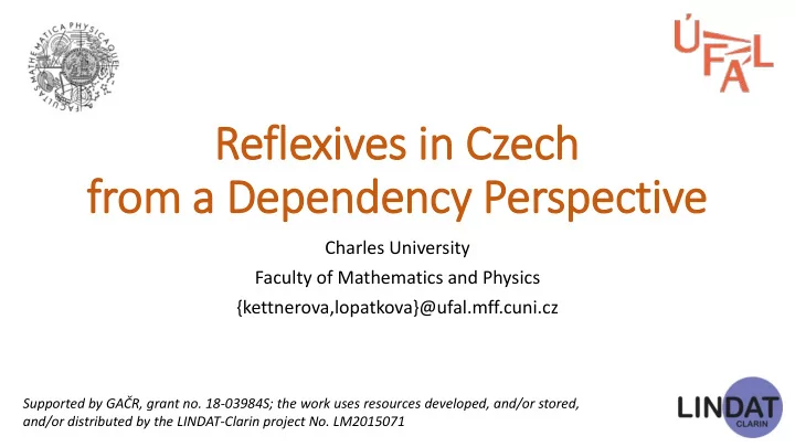 reflexi xives es i in n czec ech from om a a dependency p