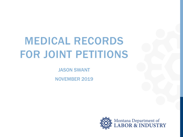 medical records for joint petitions