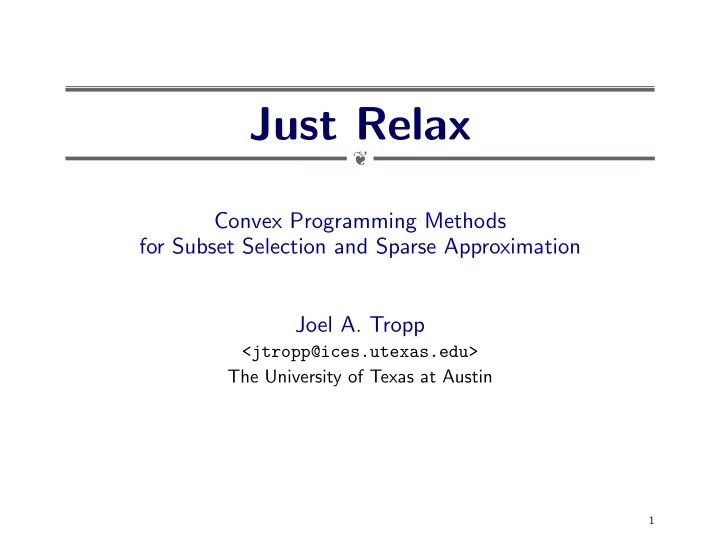 just relax