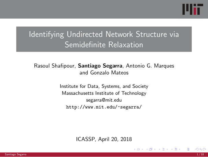 identifying undirected network structure via semidefinite