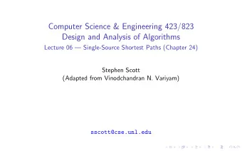 Computer Science &amp; Engineering 423/823  Design and Analysis of Algorithms  Lecture 06