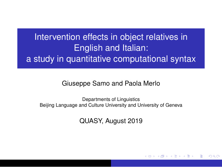 intervention effects in object relatives in english and