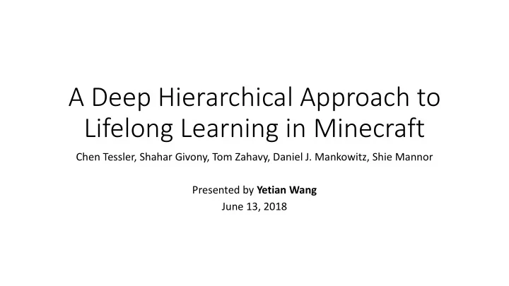 lifelong learning in minecraft