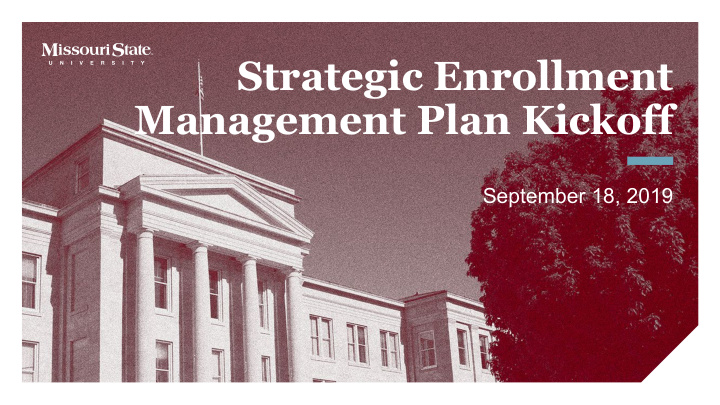 strategic enrollment management plan kickoff