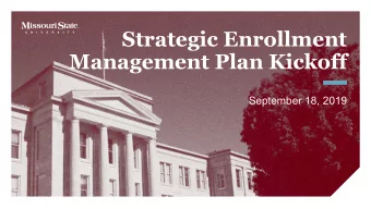 Strategic Enrollment  Management Plan Kickoff  September 18, 2019  National Enrollment Trend  FALL