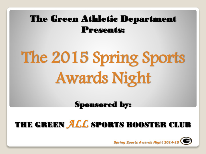 the 2015 spring sports awards nig ight
