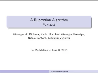 A Rupestrian Algorithm  FUN 2016  Giuseppe A. Di Luna, Paola Flocchini, Giuseppe Prencipe,  Nicola