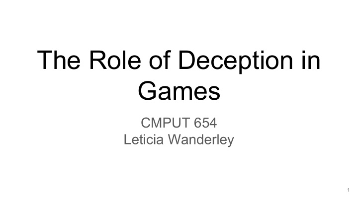 the role of deception in games