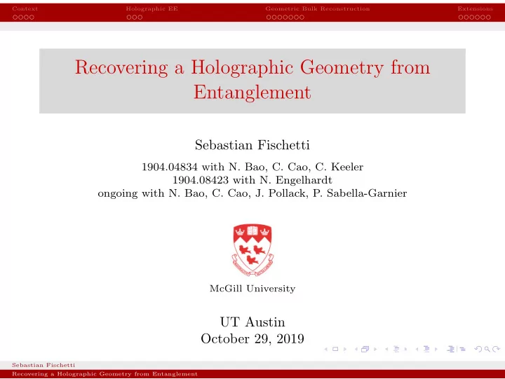 recovering a holographic geometry from entanglement