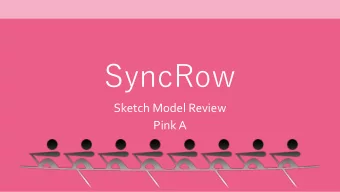 Sketch Model Review  Pink A  10/4/18  2.009 Pink Team