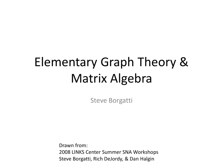elementary graph theory matrix algebra