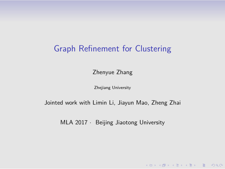 graph refjnement for clustering