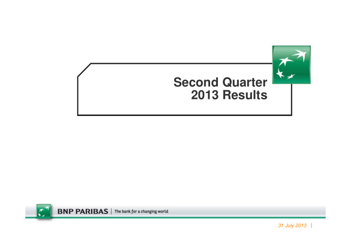 second quarter 2013 results