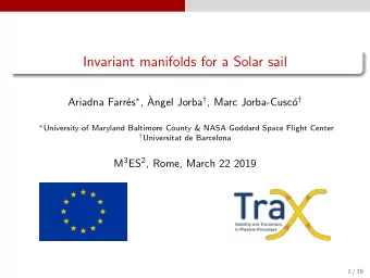 Invariant manifolds for a Solar sail es  , ` Angel Jorba  , Marc Jorba-Cusc o   Ariadna