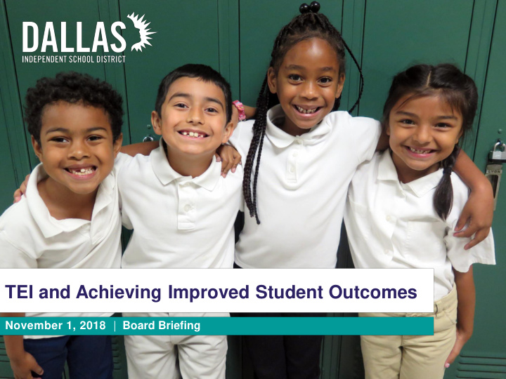tei and achieving improved student outcomes