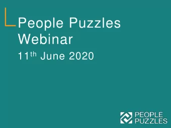 People Puzzles  Webinar 11 th June 2020  Whos who on todays webinar  Stuart Calvert  Shan