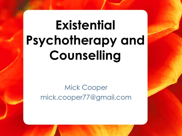 existential psychotherapy and counselling