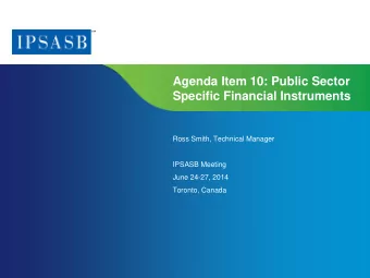 Agenda Item 10: Public Sector  Specific Financial Instruments  Ross Smith, Technical Manager