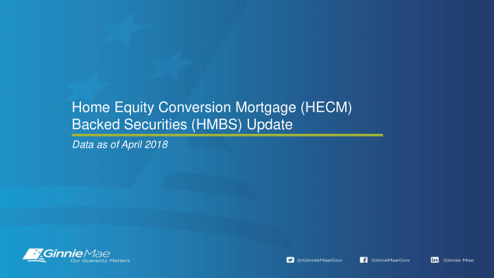home equity conversion mortgage hecm backed securities
