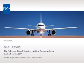 SKY Leasing  The Future of Aircraft Leasing  A View From a Veteran  October/November 2017